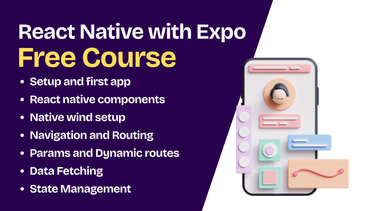 React Native with Expo Crash Course : Build Your First App
